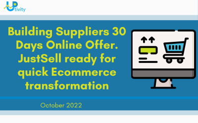 Building Suppliers 30 Days Online Offer. JustSell ready for quick Ecommerce transformation