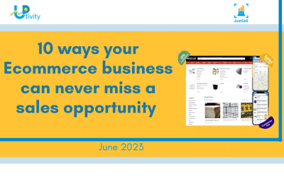“10 ways your Ecommerce business can never misses a sales opportunity”