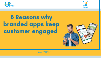 “8 reasons why branded apps keep customers engaged?”