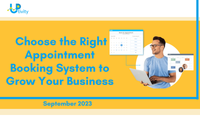 How to Choose the Right Appointment Booking System to Grow Your Business??