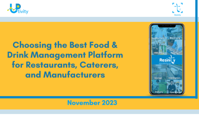 Choosing the Best Food & Drink Management Platform for Restaurants, Caterers and Manufacturers