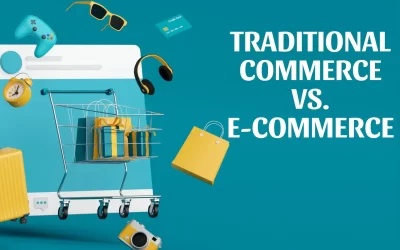 Traditional Commerce vs. E-Commerce: Key Differences