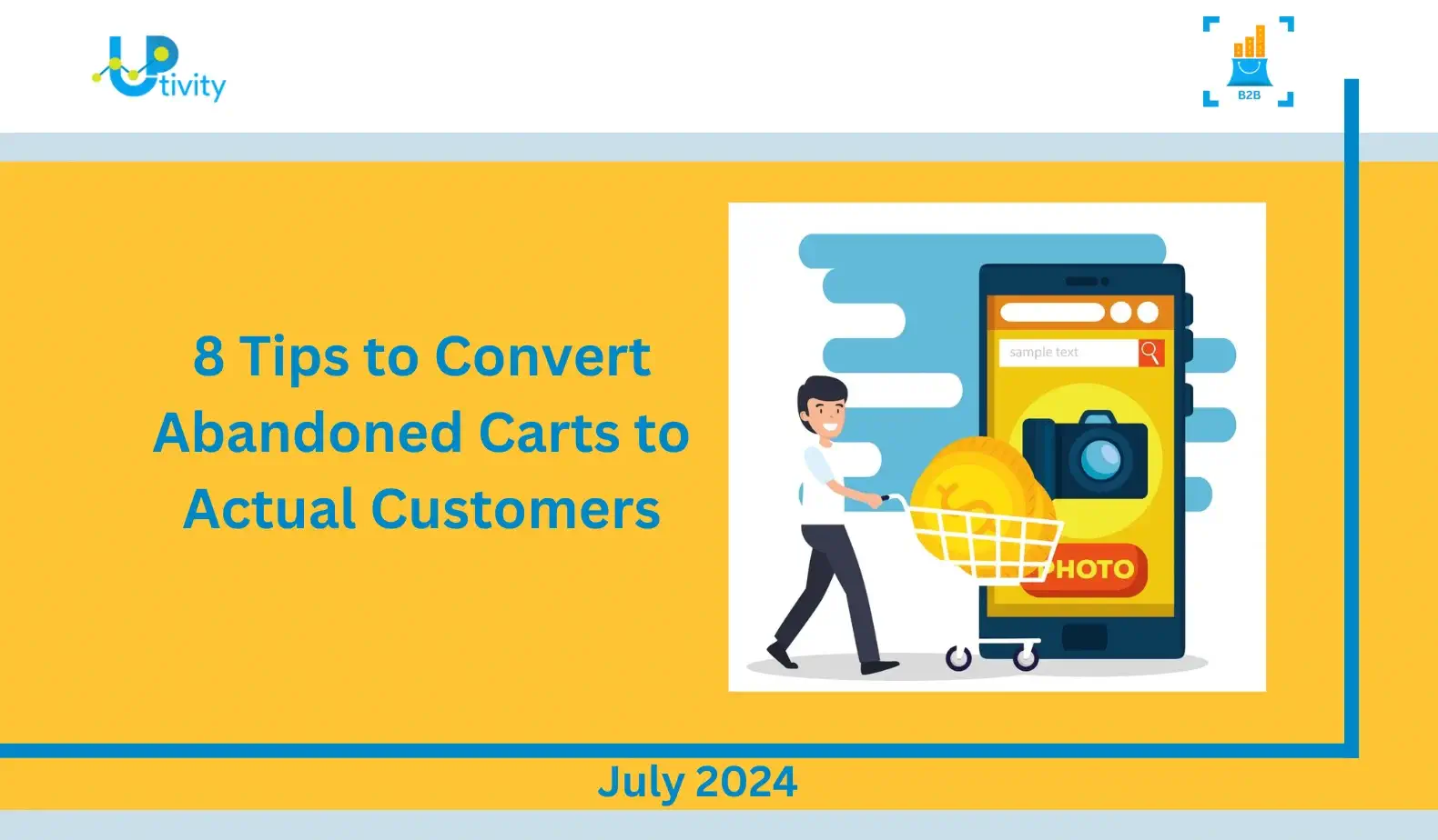 8 Tips to Convert Abandoned Carts to Actual Customers