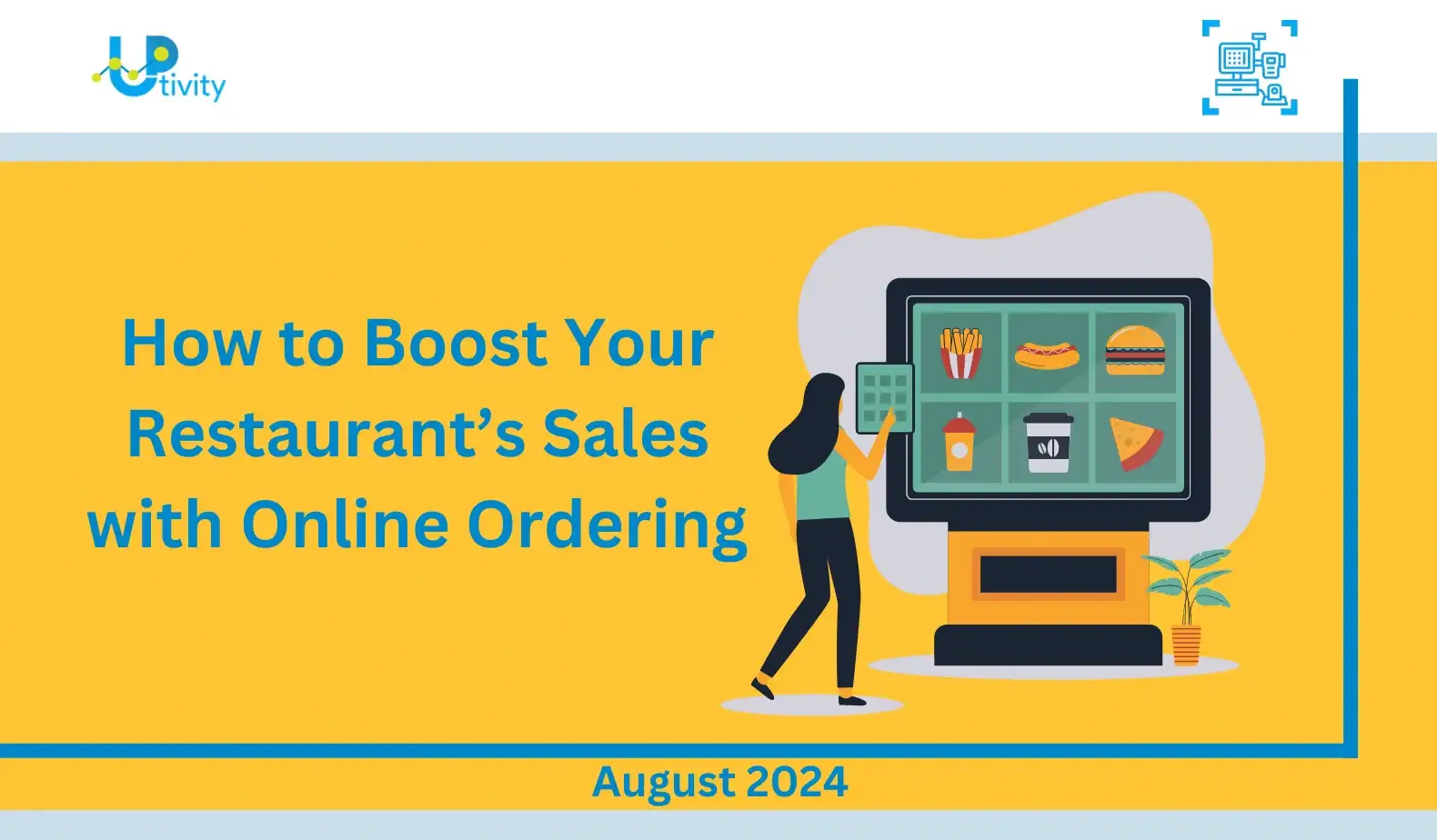 How to Boost Your Restaurant’s Sales with Online Ordering