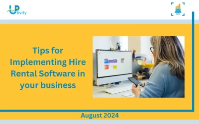 Tips for Implementing Hire Rental Software in your business