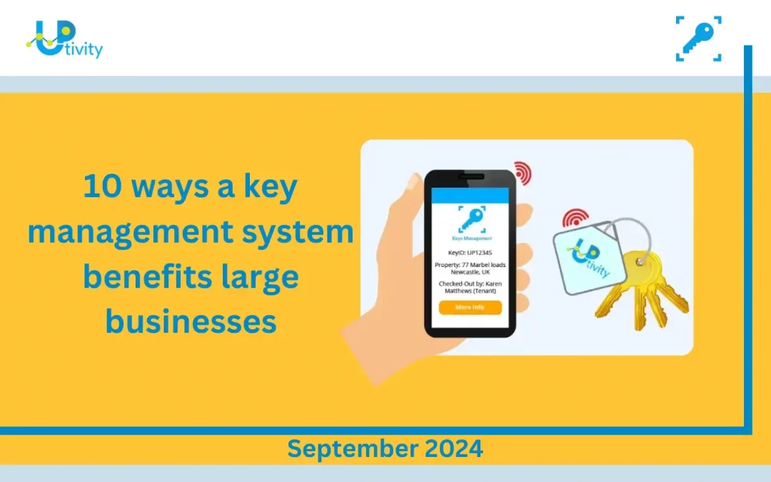 10 ways a key management system benefits large businesses